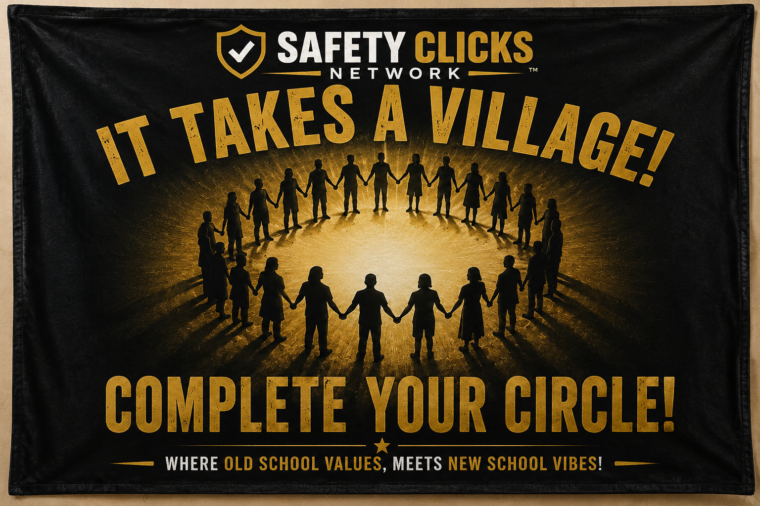 SAFETY CLICKS NETWORK™ "IT TAKES A VILLAGE!" Blanket Collection